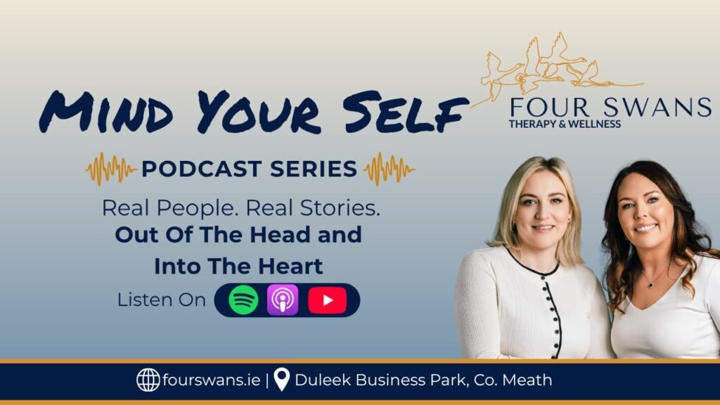 Four Swans Therapy Mind Your Self Podcast - Out of the Head cover image